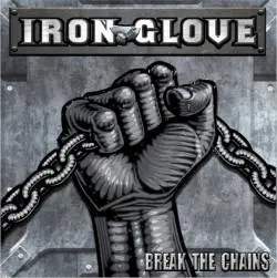 Iron Glove : Break the Chains